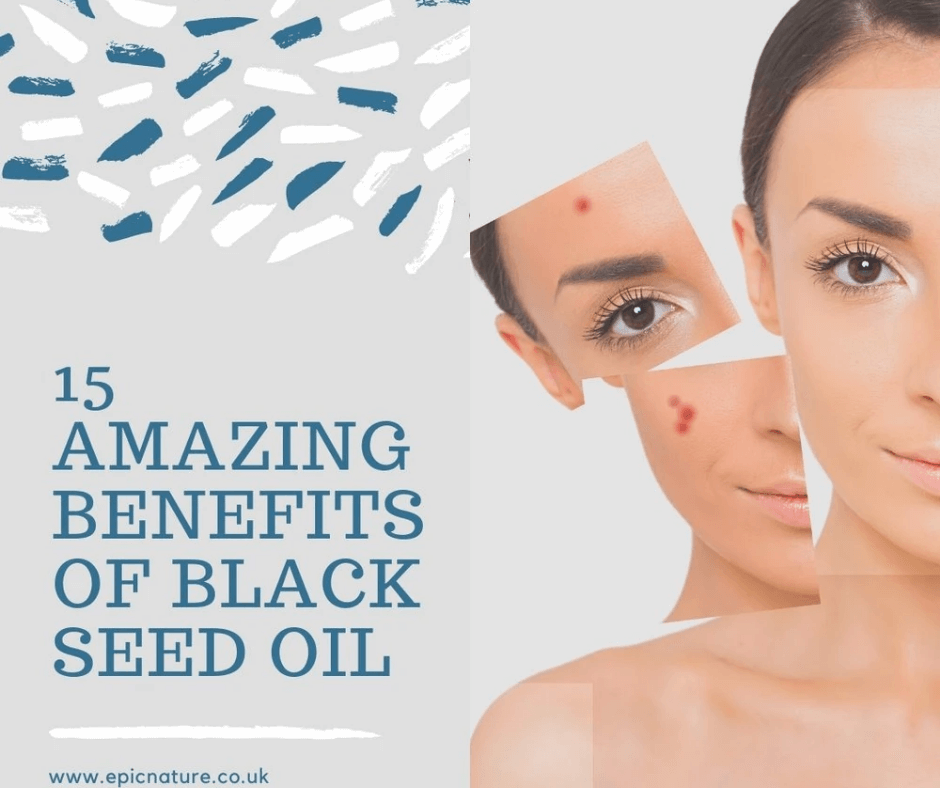 15 Amazing Benefits of Black Seed Oil